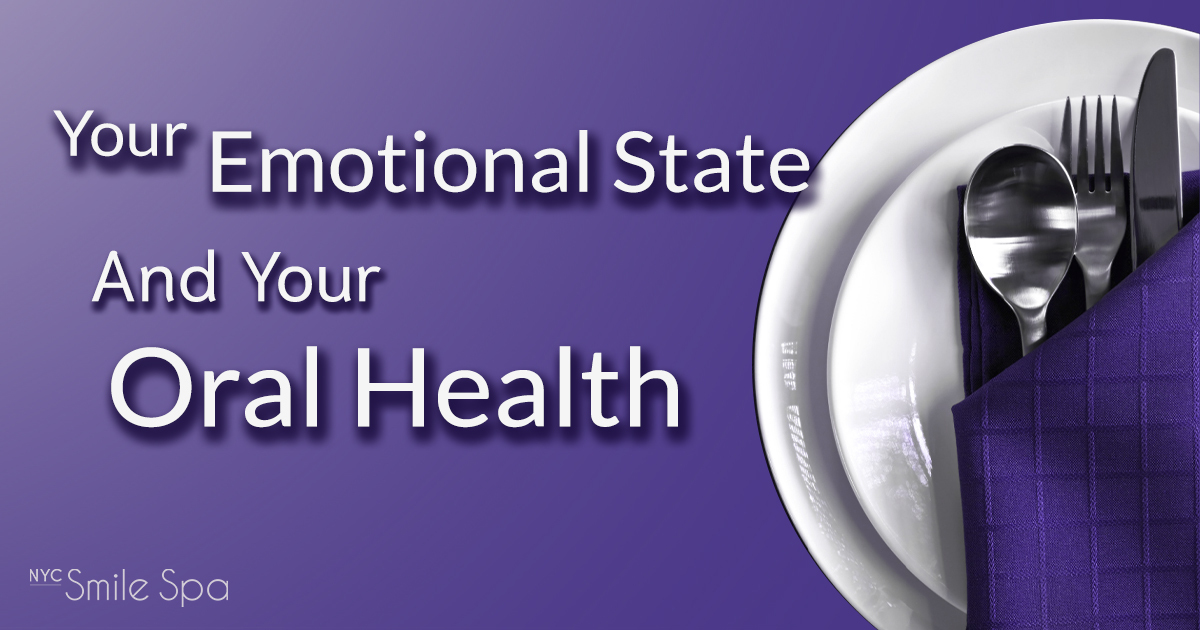 your emotional state and your oral health