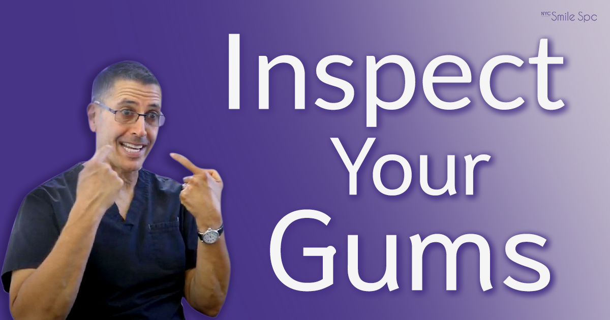 Krochak_Blog-September-24 inspect your gums