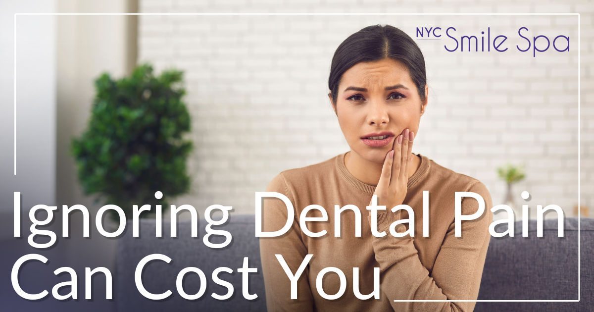ignoring dental pain can cost you