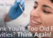 think you're too old for cavities? think again!