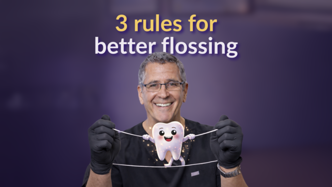 Flossing 3 rules for better flossing